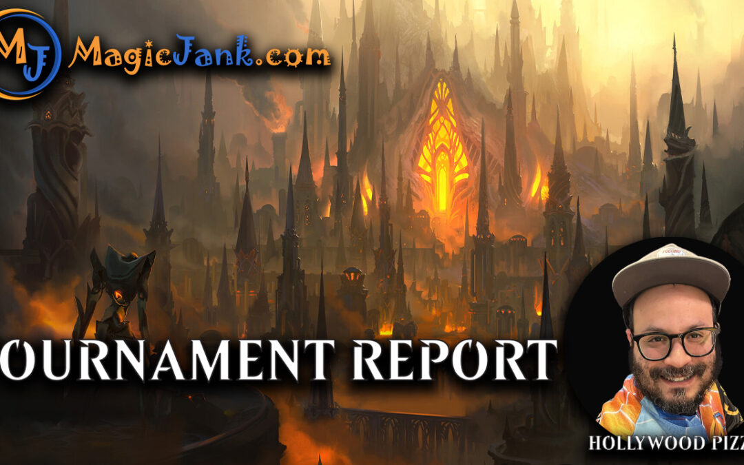 MagicJank Tournament Report Aug. 6th By @HollywoodPizza